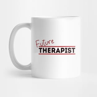 Future Therapist Mug